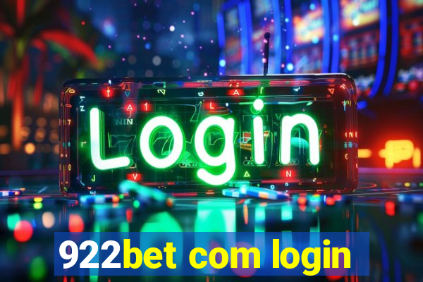 922bet com login